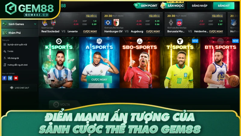 Điểm mạnh ấn tượng của sảnh cược thể thao GEM88